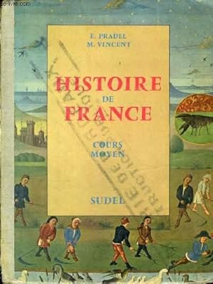 Seller image for HISTOIRE DE FRANCE - COURS MOYEN for sale by Le-Livre