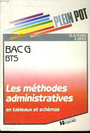 Image du vendeur pour BAC G BTS les mthodes administratives en tableaux et schmas mis en vente par Le-Livre