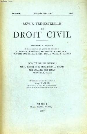 Bild des Verkufers fr REVUE TRIMESTRIELLE DE DROIT CIVIL - 59 ANNEE - AVRIL-JUIN 1960 - N2 zum Verkauf von Le-Livre