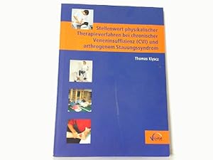 Seller image for Stellenwert physikalischer Therapieverfahren bei chronischer Veneninsuffizienz (CVI) und arthogenem Stauungssyndrom. for sale by Antiquariat Ehbrecht - Preis inkl. MwSt.