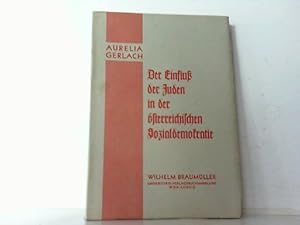 Der Einfluß der Juden in der östereichischen Sozialdemokratie.