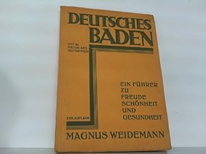 Bild des Verk�ufers f�r Deutsches Baden. Ein F�hrer zu Freude, Sch�nheit und Gesundheit. Mit 56 Natur-Akt-Aufnahmen. zum Verkauf von Antiquariat Ehbrecht - Preis inkl. MwSt.