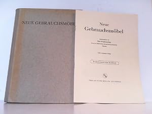 Seller image for Neue Gebrauchsm�bel. Meisterst�cke und andere Arbeiten der Meisterschule f�r das Schreinerhandwerk an der Kerschensteiner-Gewerbeschule M�nchen. for sale by Antiquariat Ehbrecht - Preis inkl. MwSt.