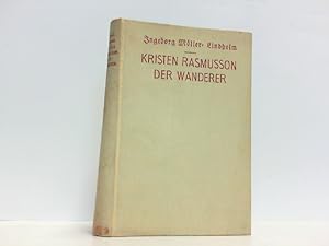 Seller image for Kristen Rasmusson. Der Wanderer. Roman. for sale by Antiquariat Ehbrecht - Preis inkl. MwSt.