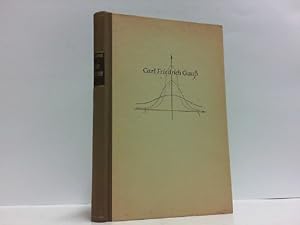 Bild des Verk�ufers f�r Carl Friedrich Gau�. Ein Lebensbild. zum Verkauf von Antiquariat Ehbrecht - Preis inkl. MwSt.