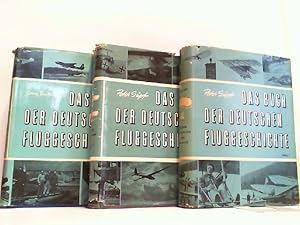Imagen del vendedor de Das Buch der deutschen Fluggeschichte. Vorzeit, Wendezeit, Werdezeit. Hier Band 1 bis 3 ! a la venta por Antiquariat Ehbrecht - Preis inkl. MwSt.
