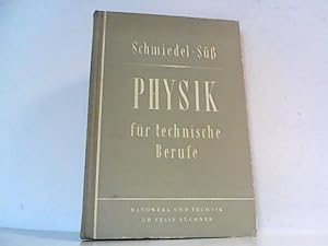 Seller image for Physik fr Technische Berufe. Bearbeitet von Dr. Fritz Heywang. for sale by Antiquariat Ehbrecht - Preis inkl. MwSt.