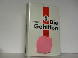 Bild des Verkufers fr Die Gehilfen, NS-Verbrechen und die Justiz nach 1945. zum Verkauf von Antiquariat Ehbrecht - Preis inkl. MwSt.