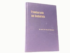 Image du vendeur pour Fremdsprache und Gedchtnis. Mnemonische Wortvergleiche im Franzsischen und Englischen mit deutschen Kommentaren. mis en vente par Antiquariat Ehbrecht - Preis inkl. MwSt.