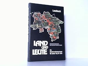 Seller image for Land und Leute. Ein Niedersachsenspiegel fr jeden Tag im Jahr. for sale by Antiquariat Ehbrecht - Preis inkl. MwSt.