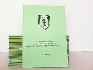 Nachrichtenblatt der Regimenst-Kameradschaft 73. Preis pro Heft! Infanterie- und Panzergrenadierr...