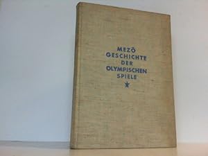 Seller image for Geschichte der olympischen Spiele. for sale by Antiquariat Ehbrecht - Preis inkl. MwSt.