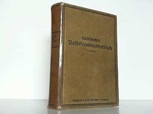 Liebknechts Volksfremdwörterbuch.