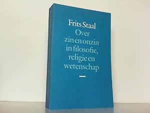 Bild des Verkufers fr Over zin en onzin in filosofie, religie en wetenschap. - Auf Hollndisch -. zum Verkauf von Antiquariat Ehbrecht - Preis inkl. MwSt.