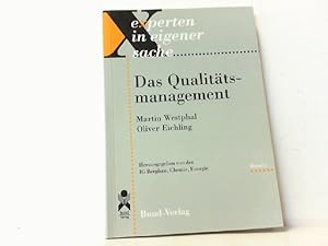 Bild des Verkufers fr Experten in eigener Sache. Band 2 - Das Qualittsmanagement. zum Verkauf von Antiquariat Ehbrecht - Preis inkl. MwSt.