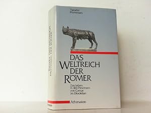 Bild des Verkufers fr Das Weltreich der Rmer. Das Leben in den Provinzen von Caesar bis Diocletian. zum Verkauf von Antiquariat Ehbrecht - Preis inkl. MwSt.