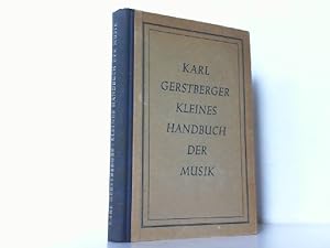 Bild des Verkufers fr Kleines Handbuch der Musik. zum Verkauf von Antiquariat Ehbrecht - Preis inkl. MwSt.