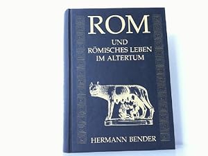 Bild des Verkufers fr Rom und rmisches Leben im Altertum. Reprint der Originalausgbe von 1893. zum Verkauf von Antiquariat Ehbrecht - Preis inkl. MwSt.