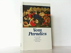 Bild des Verkufers fr Vom Paradies. Ein Insel-Buch. zum Verkauf von Antiquariat Ehbrecht - Preis inkl. MwSt.