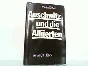 Bild des Verkufers fr Auschwitz und die Alliierten. zum Verkauf von Antiquariat Ehbrecht - Preis inkl. MwSt.