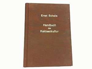 Imagen del vendedor de Handbuch der Kakteenkultur. a la venta por Antiquariat Ehbrecht - Preis inkl. MwSt.