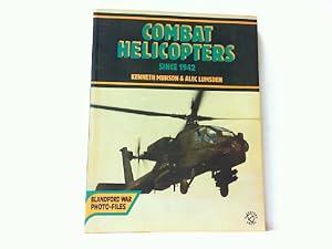 Immagine del venditore per Combat Helicopters since 1942. venduto da Antiquariat Ehbrecht - Preis inkl. MwSt.