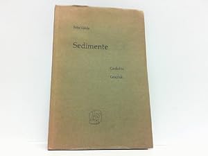 Bild des Verkufers fr Sedimente. Gedichte, Graphik. Vom Autor im Impressum signiert zum Verkauf von Antiquariat Ehbrecht - Preis inkl. MwSt.