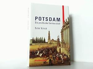 Seller image for Potsdam. Die preuische Garnisonstadt. for sale by Antiquariat Ehbrecht - Preis inkl. MwSt.