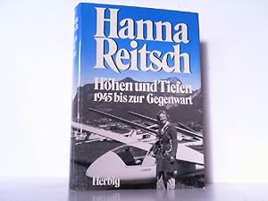 Bild des Verkufers fr Hhen und Tiefen. 1945 bis zur Gegenwart. zum Verkauf von Antiquariat Ehbrecht - Preis inkl. MwSt.