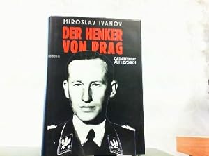 Image du vendeur pour Der Henker von Prag - Das Attentat auf Heydrich. Aus dem Tschechischen von Hugo Kaminsky. mis en vente par Antiquariat Ehbrecht - Preis inkl. MwSt.