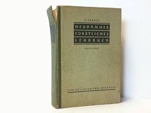 Imagen del vendedor de Neudammer Forstliches Lehrhandbuch. Ein Handbuch fr Unterricht und Praxis. Hier nur Band 1. a la venta por Antiquariat Ehbrecht - Preis inkl. MwSt.