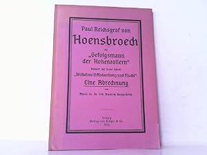 Imagen del vendedor de Paul Reichsgraf von Hoensbroech als Gefolgsmann der Hohenzollern. a la venta por Antiquariat Ehbrecht - Preis inkl. MwSt.