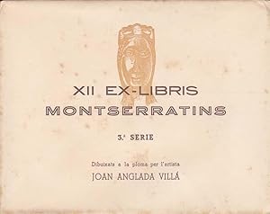 EX-LIBRIS CATALAN MONTSERRATINS: ANGEL BATLLE Y TEJEDOR. 3ª Serie (completa)