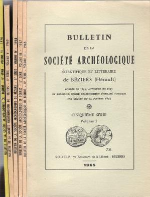 Bulletin de La Société Archéologique Scientifique et Littéraire De Béziers ( Hérault ) Cinquième ...