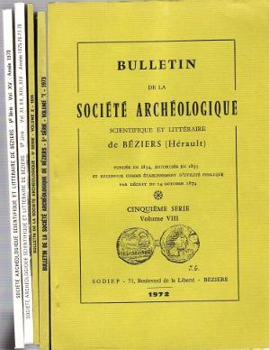 Seller image for Bulletin de La Socit Archologique Scientifique et Littraire De Bziers ( Hrault ) Cinquime Srie . Du Volume VIII  XV . Anne 1972  1979 for sale by Au vert paradis du livre