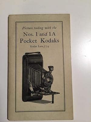 Bild des Verkufers fr Picture Taking With The Nos. 1 and 1A Pocket Kodaks Kodar Lens f.7.9 zum Verkauf von WellRead Books A.B.A.A.
