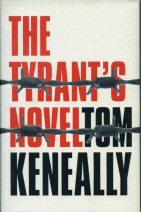 Image du vendeur pour The Tyrant's Novel mis en vente par timkcbooks (Member of Booksellers Association)