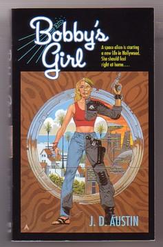 Seller image for Bobby's Girl for sale by Ray Dertz