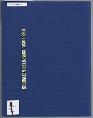 Seller image for 1983 8th CONFERENCE ON LOCAL COMPUTER NETWORKS, Proceedings of, 17-19 October 1983, Minneapolis, Minnesota for sale by SUNSET BOOKS