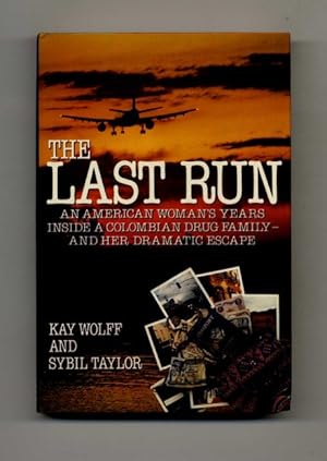 Bild des Verkufers fr The Last Run - 1st Edition/1st Printing zum Verkauf von Books Tell You Why  -  ABAA/ILAB