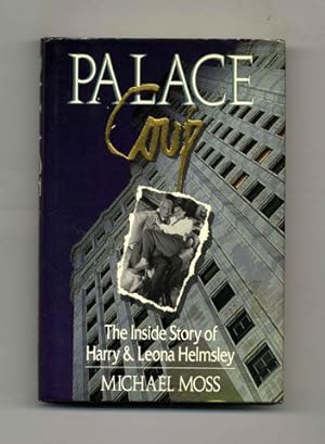 Bild des Verkufers fr Palace Coup: the Inside Story of Harry and Leona Helmsley - 1st Edition/1st Printing zum Verkauf von Books Tell You Why  -  ABAA/ILAB
