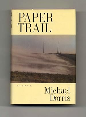 Paper Trail: Essays - 1st Edition/1st Printing