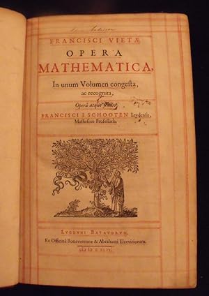 Opera Mathematica, in unum volume congesta, ac recognita, operâ atque studio Francisci à Schooten.