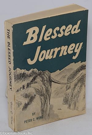 Seller image for The blessed journey for sale by Bolerium Books Inc.