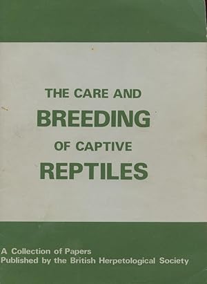 Bild des Verkufers fr The Care and Breeding of Captive Reptiles zum Verkauf von Frank's Duplicate Books
