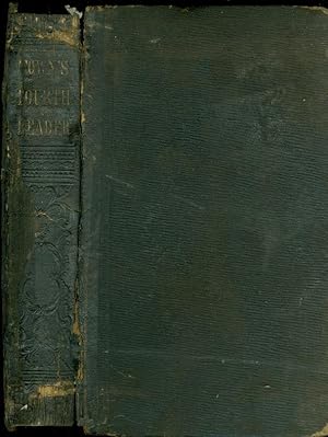 Image du vendeur pour The Fourth Reader Or Exercises in Reading and Speaking, Designed for the Higher Classes in Our Public and Private Schools mis en vente par The Ridge Books