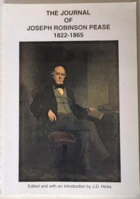 Bild des Verkufers fr THE JOURNAL OF JOSEPH ROBINSON PEASE 1822 - 1865. zum Verkauf von Alex Alec-Smith ABA ILAB PBFA