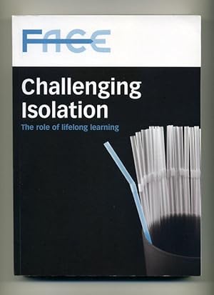 Image du vendeur pour Challenging Isolation: The Role of Lifelong Learning mis en vente par George Longden