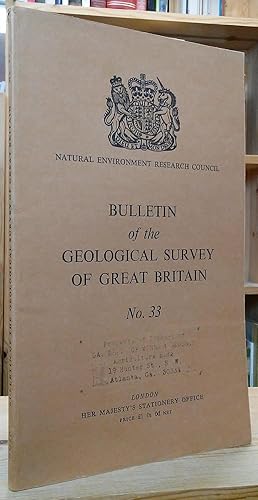 Seller image for Bulletin of the Geological Survey of Great Britain: No. 33 for sale by Stephen Peterson, Bookseller