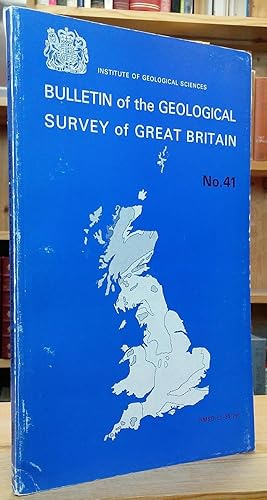 Seller image for Bulletin of the Geological Survey of Great Britain: No. 41 for sale by Stephen Peterson, Bookseller